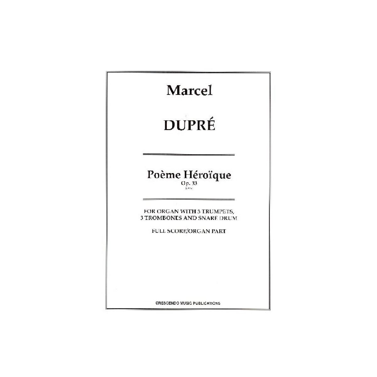 Poème héroique op.33 box