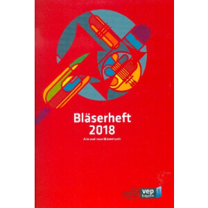 Bläserheft 2018 - Alte und neue Bläsermusik