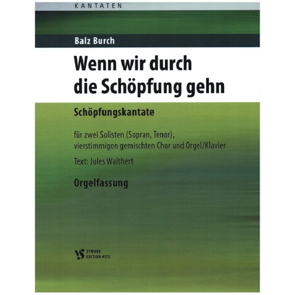 Wenn wir durch die Schöpfung gehn