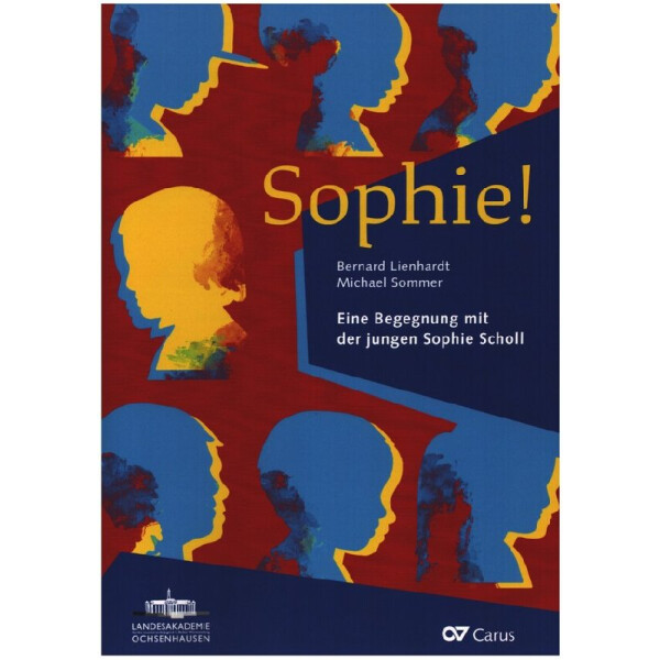 Sophie! Eine Begegnung mit der jungen Sophie Scholl