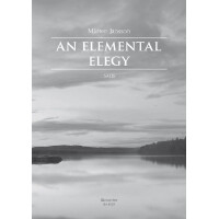 An Elemental Elegy