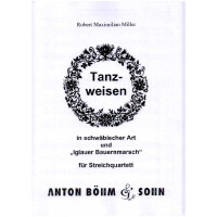 Tanzweisen in schwäbischer Art und Iglauer Bauernmarsch