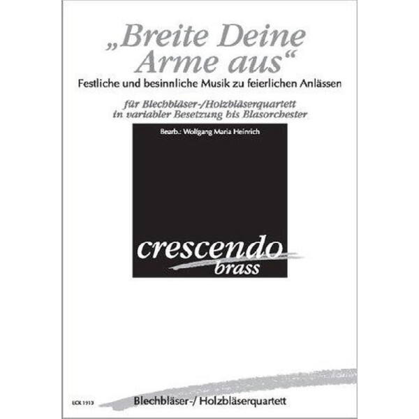 Breite Deine Arme aus