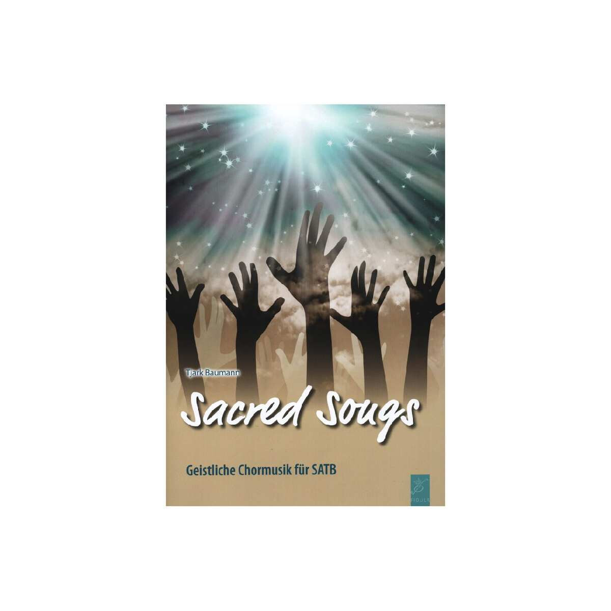 Sacred Songs - Geistliche Chormusik