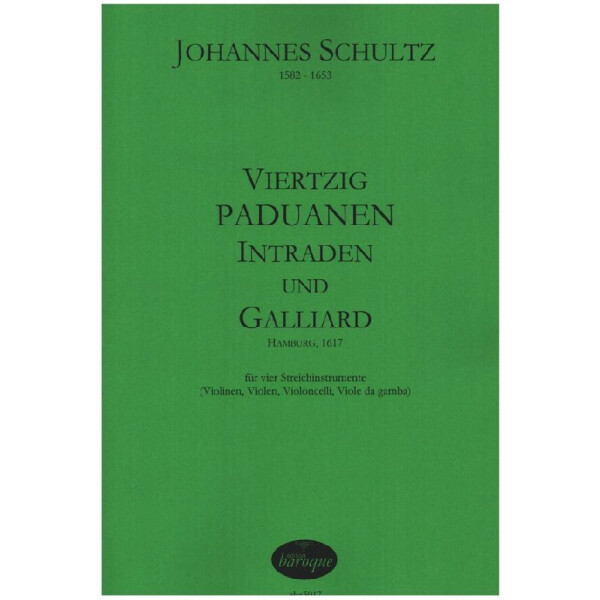 40 Paduanen, intraden und Galliard