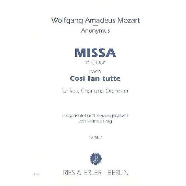 Missa C-Dur nach Cosi fan tutte