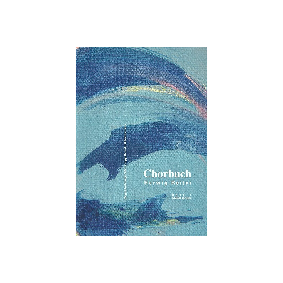 Chorbuch Band 1 für gleichstimmigen