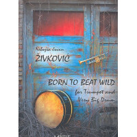Born to beat wild op.30 für Trompete
