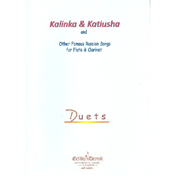 Kalinka and Katiusha and other famous