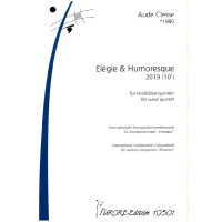 Elégie und Humoresque