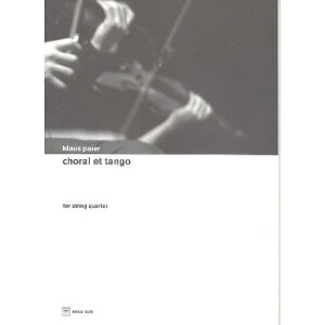 Choral et Tango pour string quartet