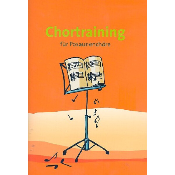 Chortraining für Posaunenchöre