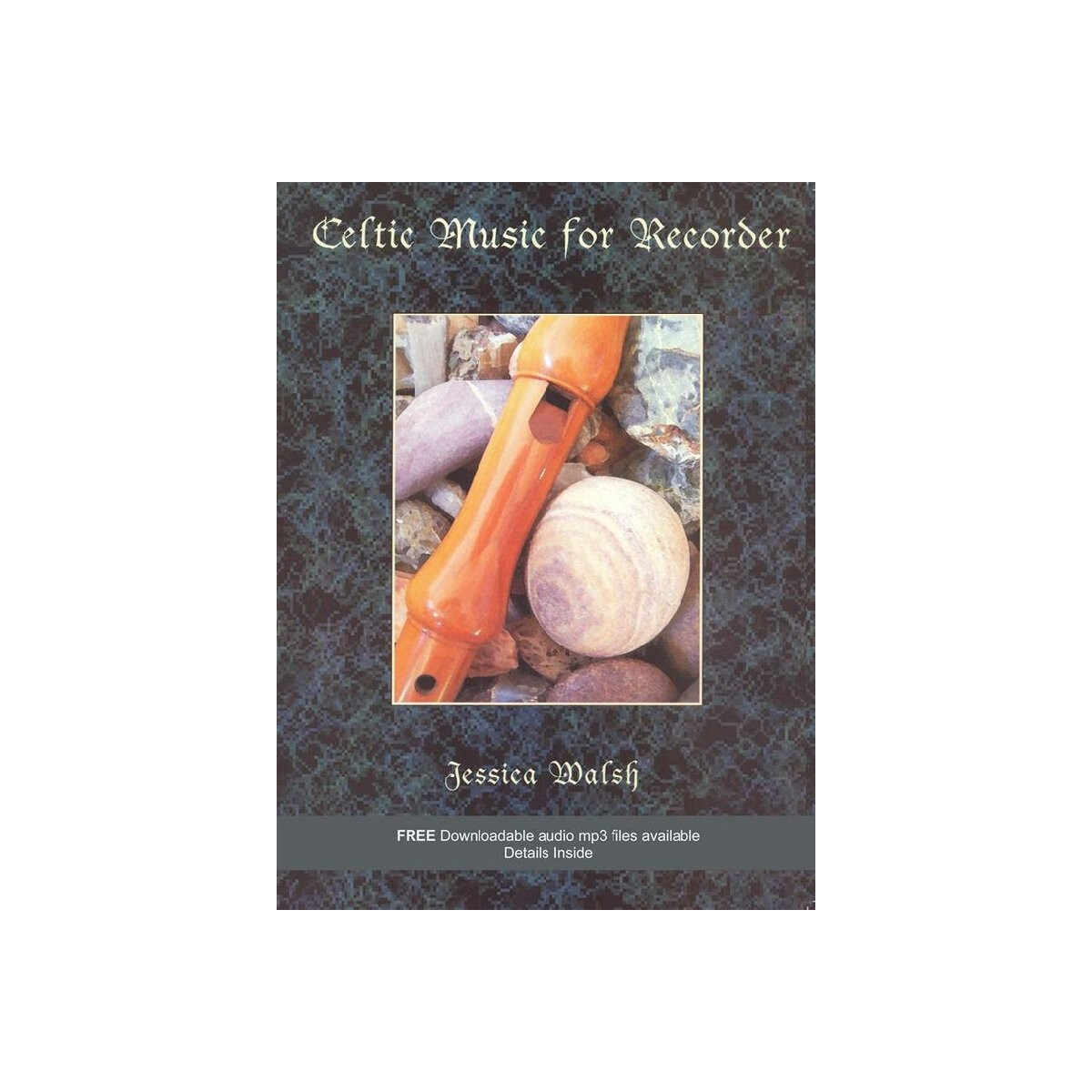 Celtic Music (+mp3 files) for Recorder