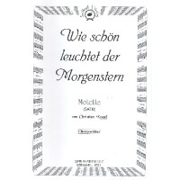 Wie schön leuchtet der Morgenstern