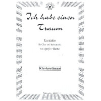 Ich habe einen Traum für gem Chor,