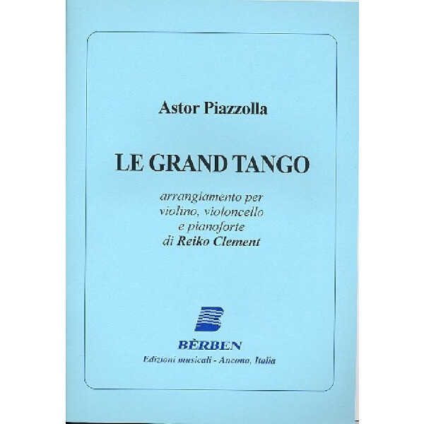 Le Grand Tango für Violine, Violoncello