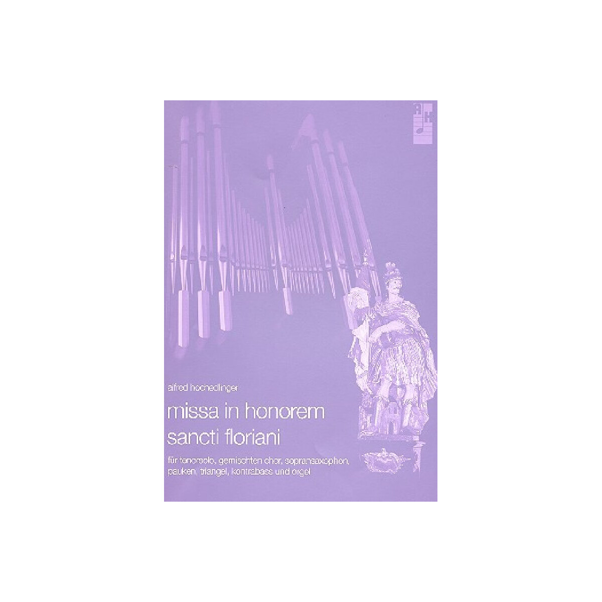 Missa in honorem sancti floriani