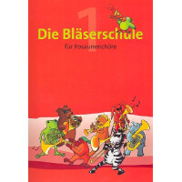 Die Bläserschule Band 1 (+CD)