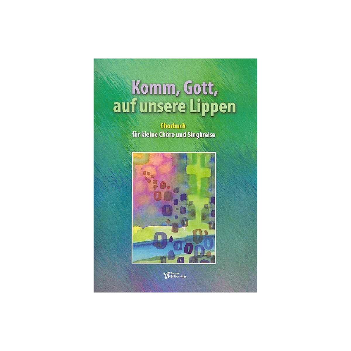 Komm Gott auf unsere Lippen