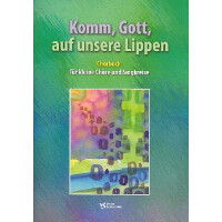 Komm Gott auf unsere Lippen