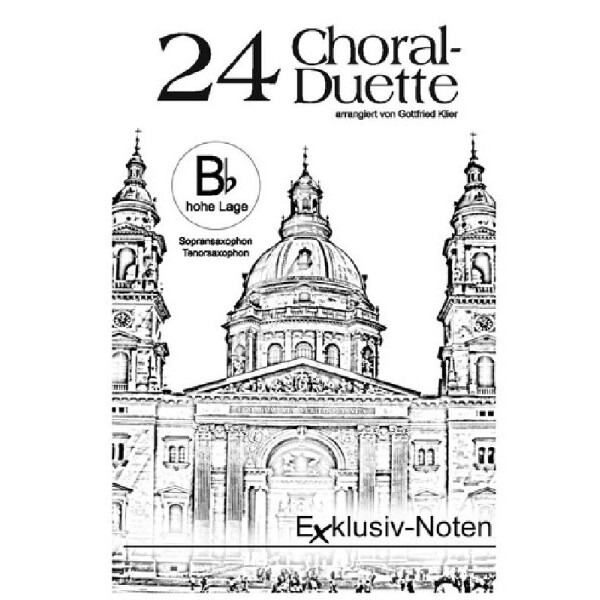 24 Choral-Duette für 2 B-Instrumente