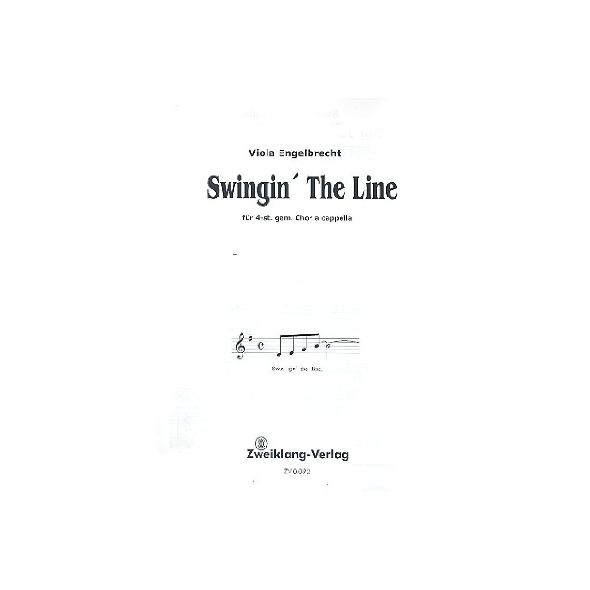 Swingin the Line für gem Chor a cappella