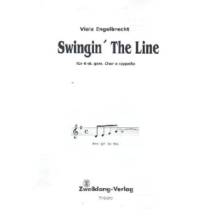 Swingin the Line für gem Chor a cappella