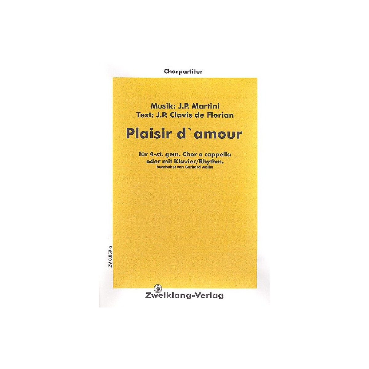 Plaisir damour für gem Chor und Klavier