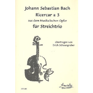 Ricercar a 3 BWV1079  für Streichtrio