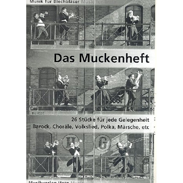 Das Muckenheft für 4-stimmiges