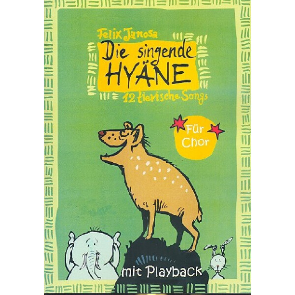 Die singende Hyäne (+Playback-CD)