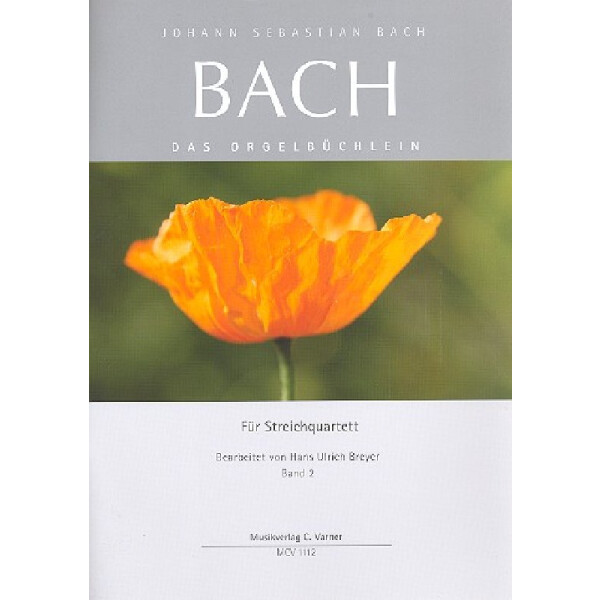 Das Orgelbüchlein Band 2 für Streichquartett