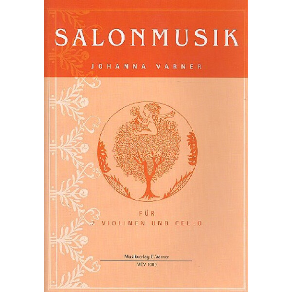 Salonmusik für 2 Violinen und Violoncello