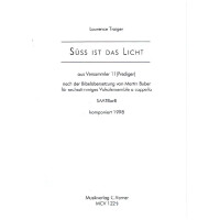 Süß ist das Licht für gem Chor (SAATBarB)