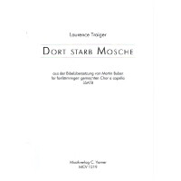 Dort starb Mosche für gem Chor (SSATB)