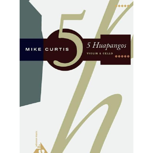 5 Huapangos für Violine und Violoncello