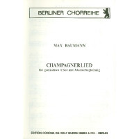 Champagnerlied für gem Chor und Klavier