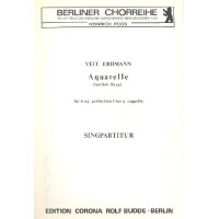 Aquarelle für gem Chor