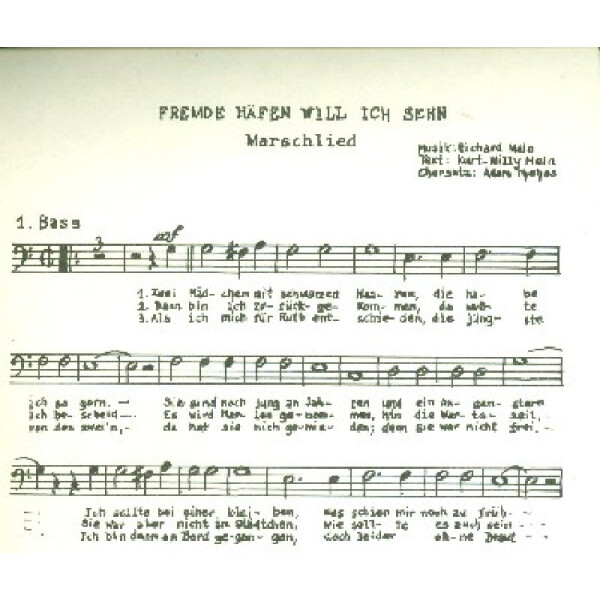 Fremde Häfen will ich sehn