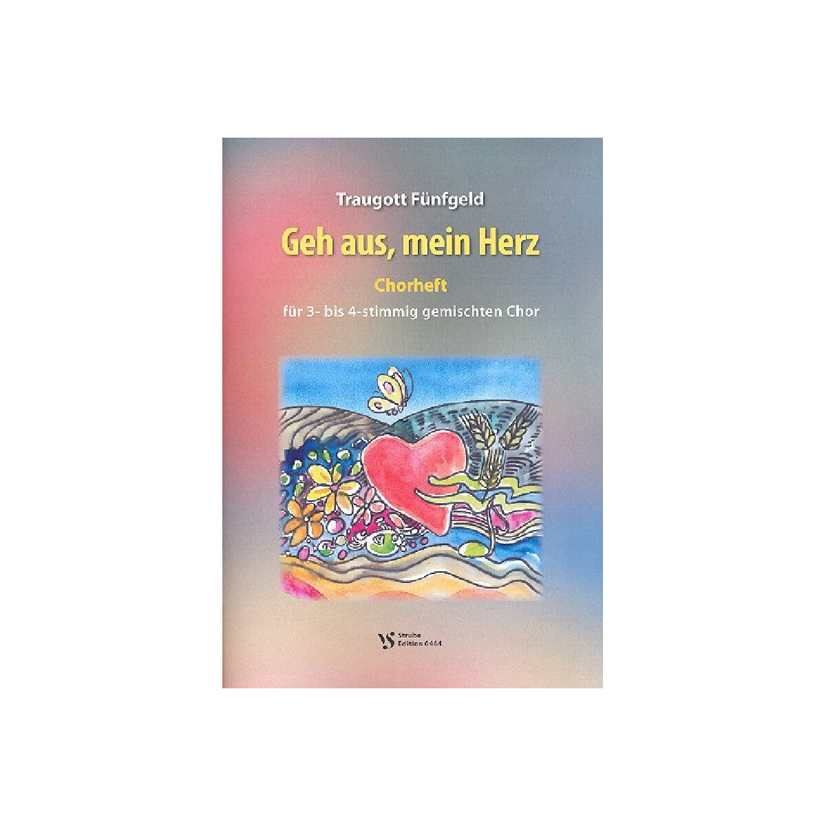 Geh aus mein Herz f&uuml;r gem Chor