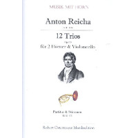 12 Trios op.93 für 2 Hörner und Violoncello