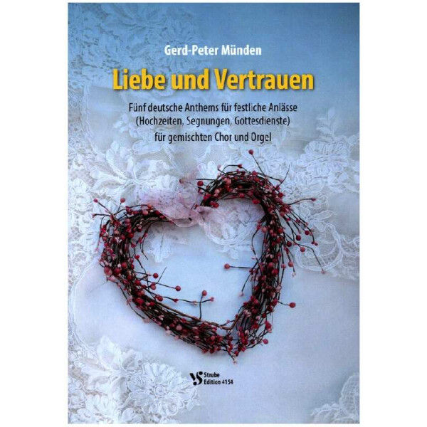 Liebe und Vertrauen