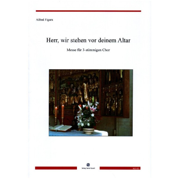 Herr, wir stehen vor deinem Altar