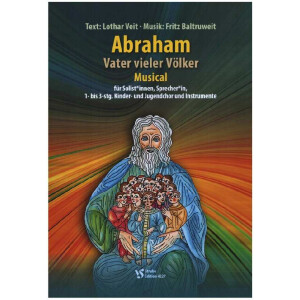 Abraham - Vater vieler Völker