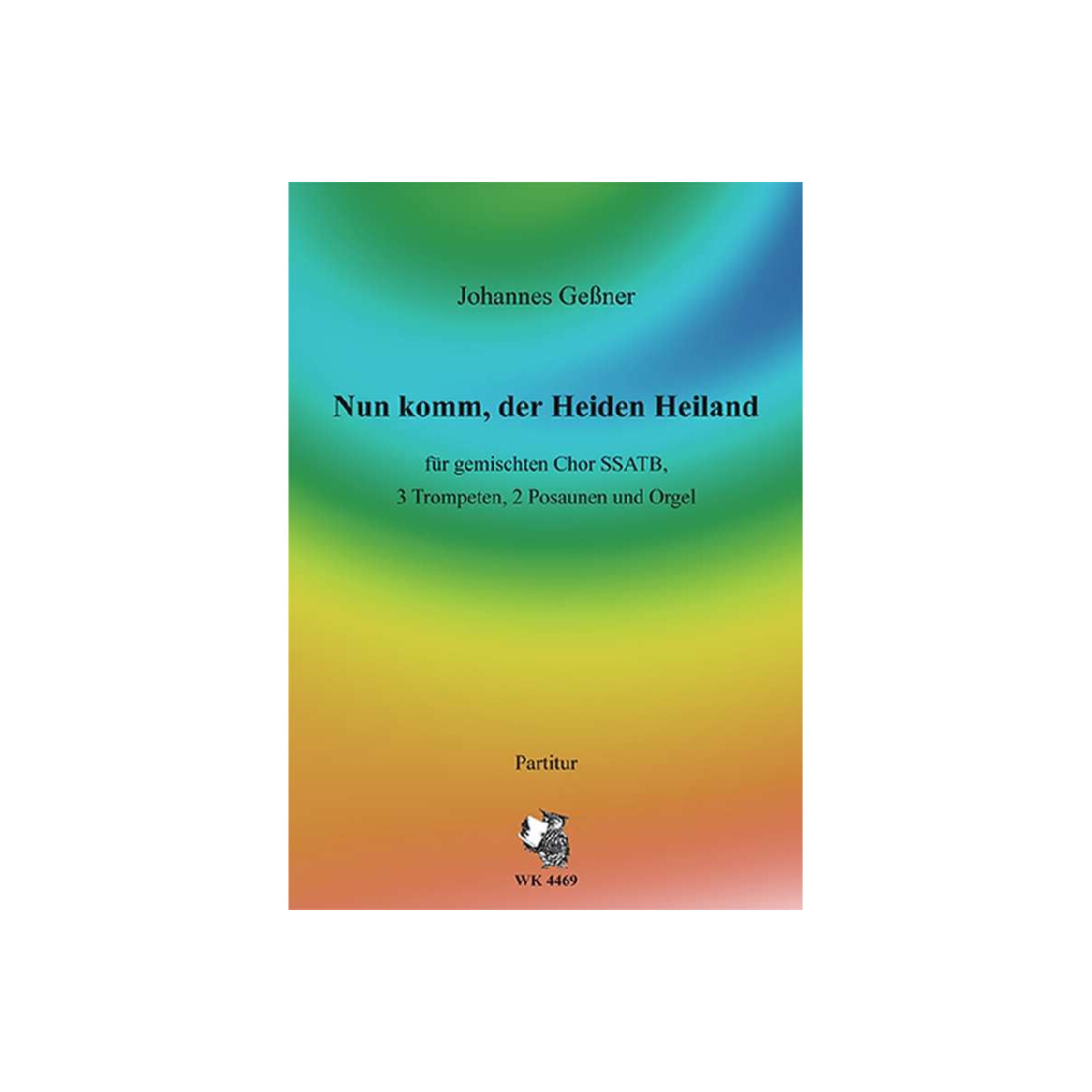 Nun komm, der Heiden Heiland