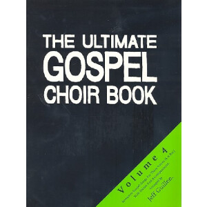 The ultimate Gospel Choir Book vol.4