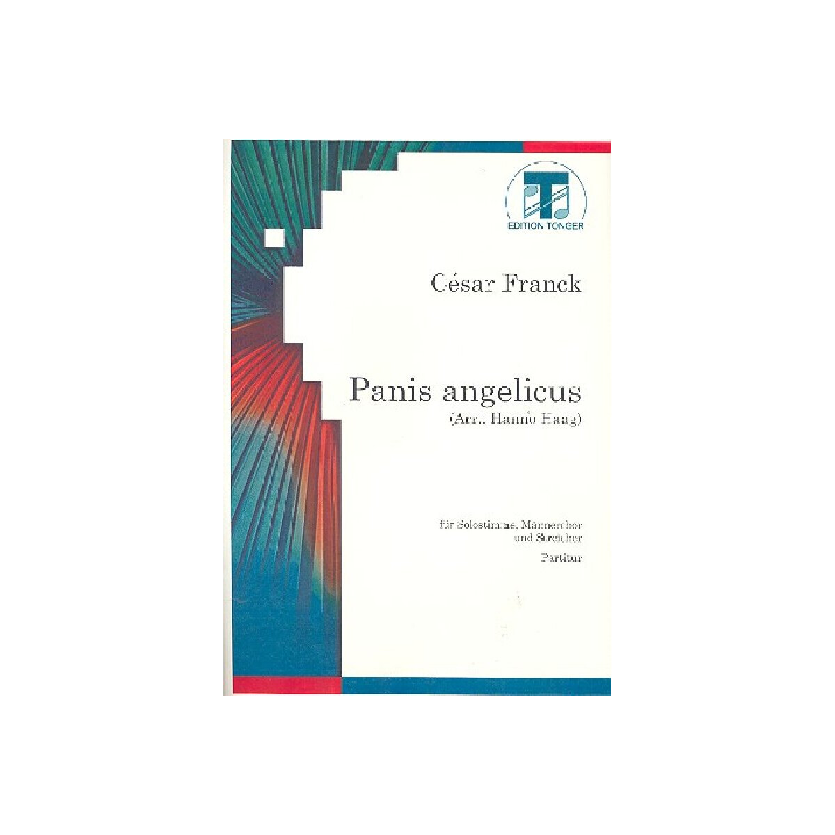 Panis angelicus für Solo, Männerchor