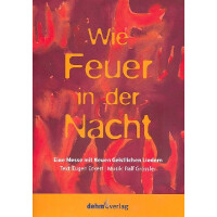 Wie Feuer in der Nacht für gem Chor,