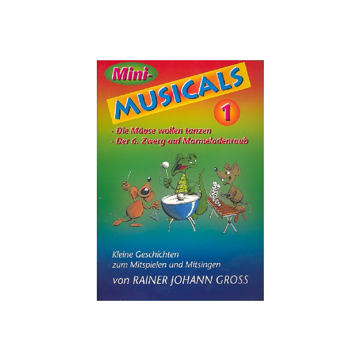 Mini-Musicals Band 1 Kleine