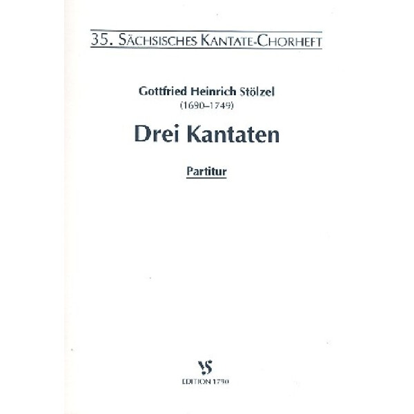 3 Kantaten für gem Chor und